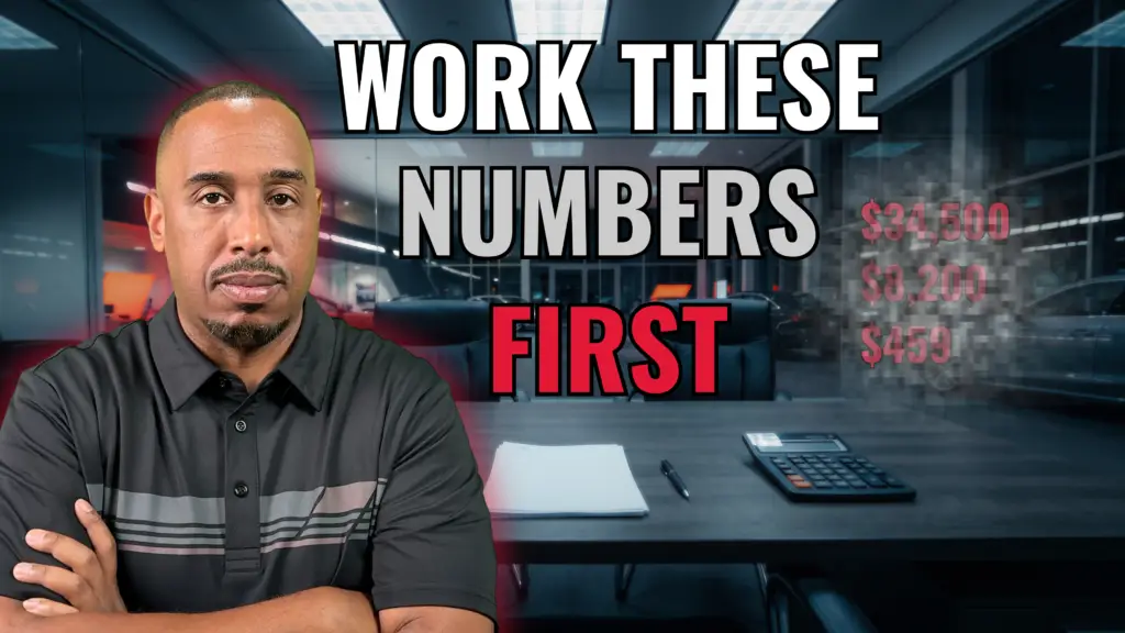 The 3 Numbers in Every Car Deal (And Which One to Negotiate First)